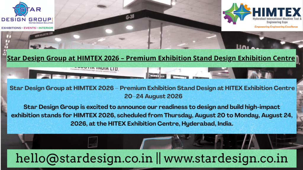 Star Design Group at HIMTEX 2026 – Premium Exhibition Stand Design Exhibition Centre