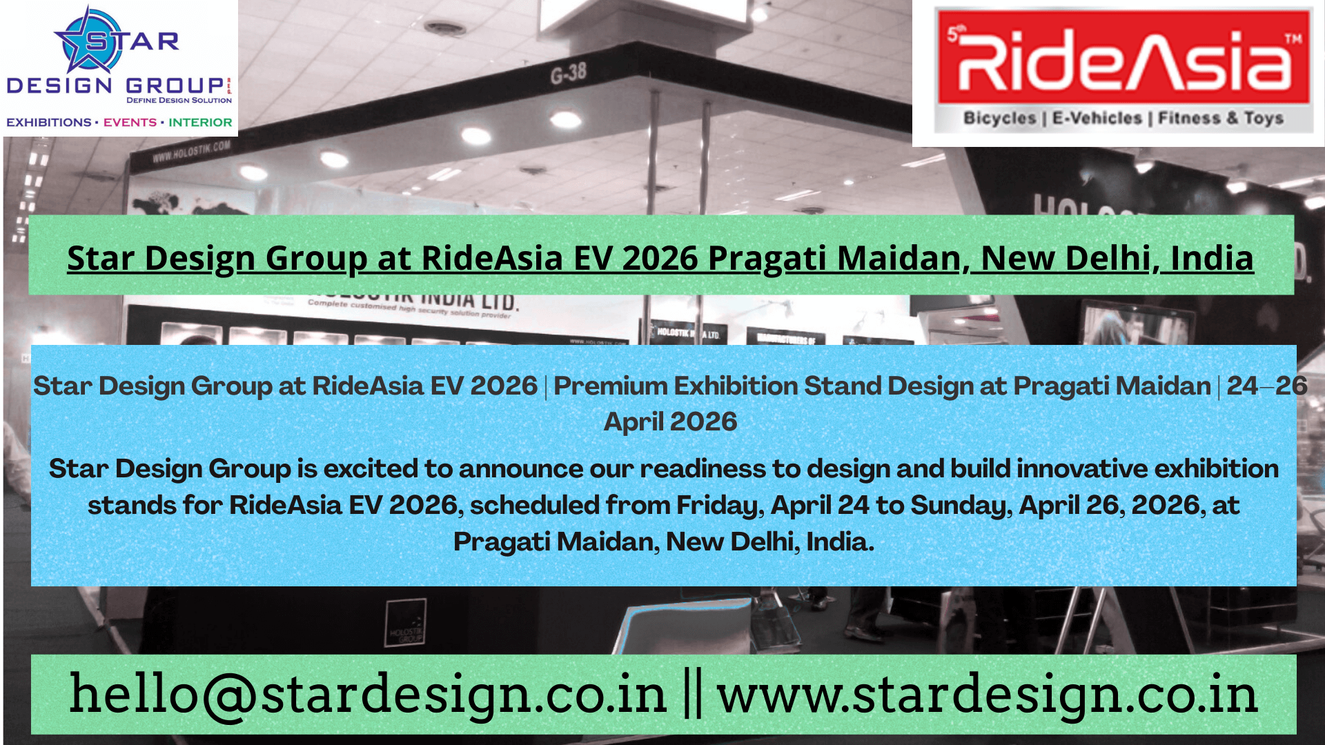 Star Design Group is excited to announce our readiness to design and build innovative exhibition stands for RideAsia EV 2026